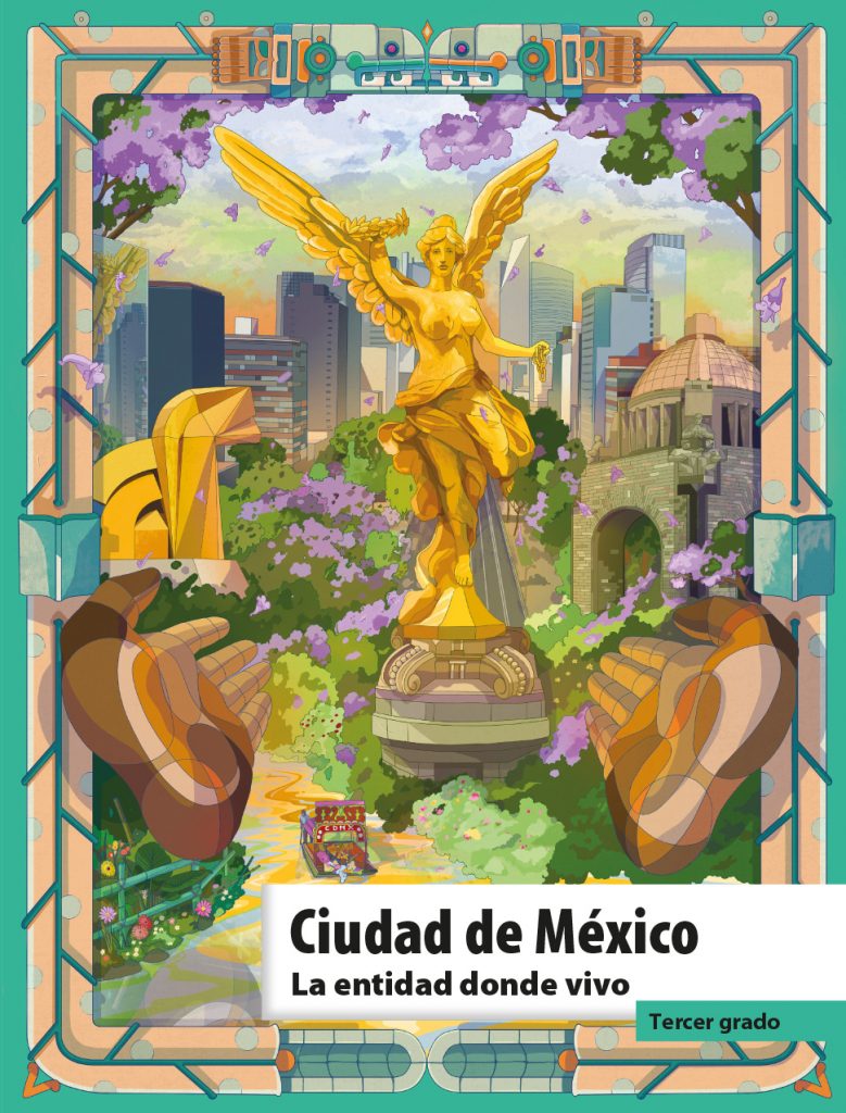Libro Ciudad de México La entidad donde vivo Tercer Grado de Primaria