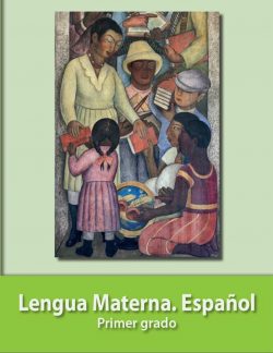 Libro Lengua materna Español 1º de primaria