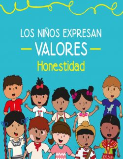 Los niños expresan valores, Honestidad Preescolar