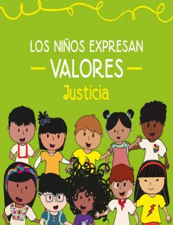 Los niños expresan valores, Justicia