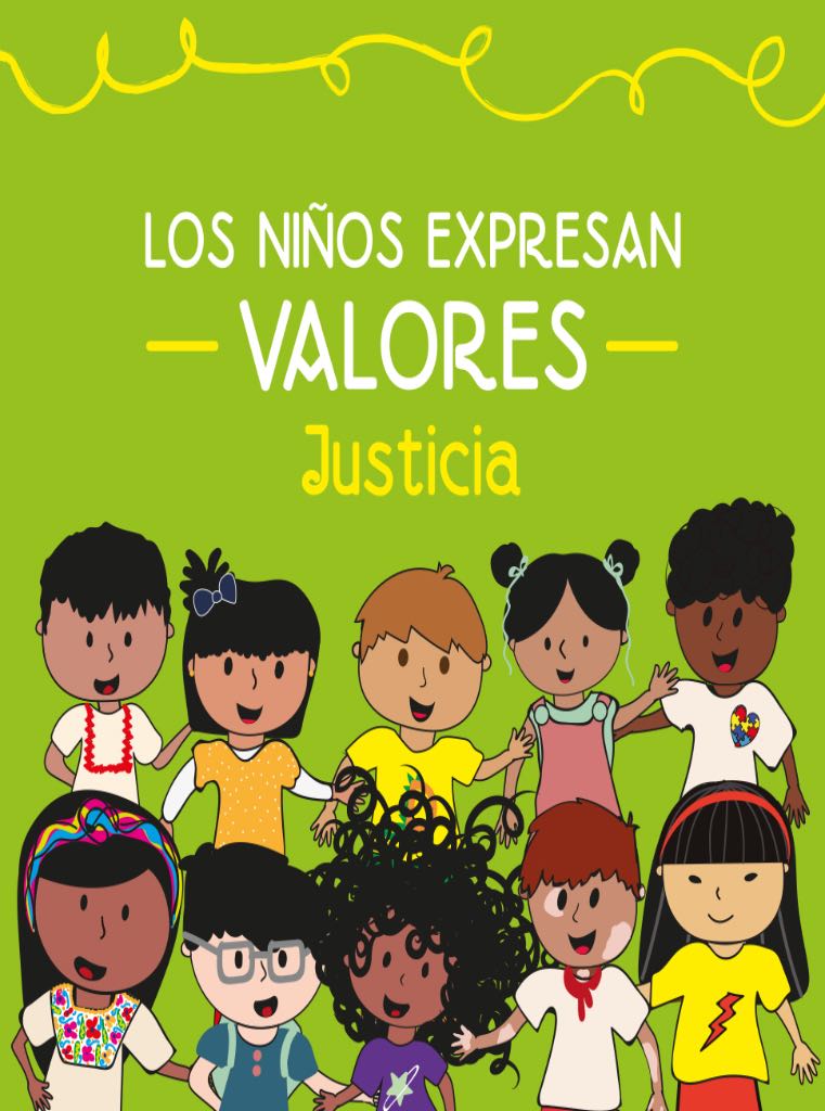 Los niños expresan valores, Justicia