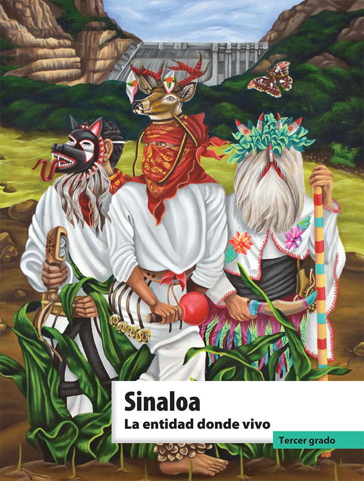 Libro Sinaloa La entidad donde vivo Tercer Grado de Primaria