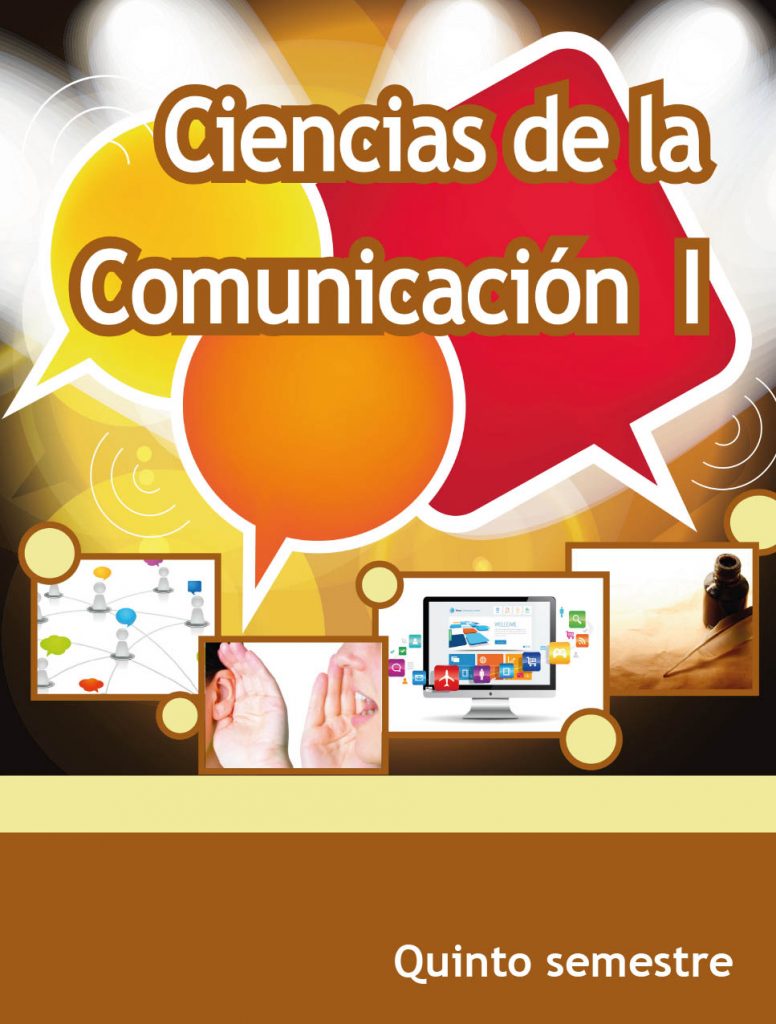 Libro Ciencias de la Comunicación I Quinto semestre de Telebachillerato