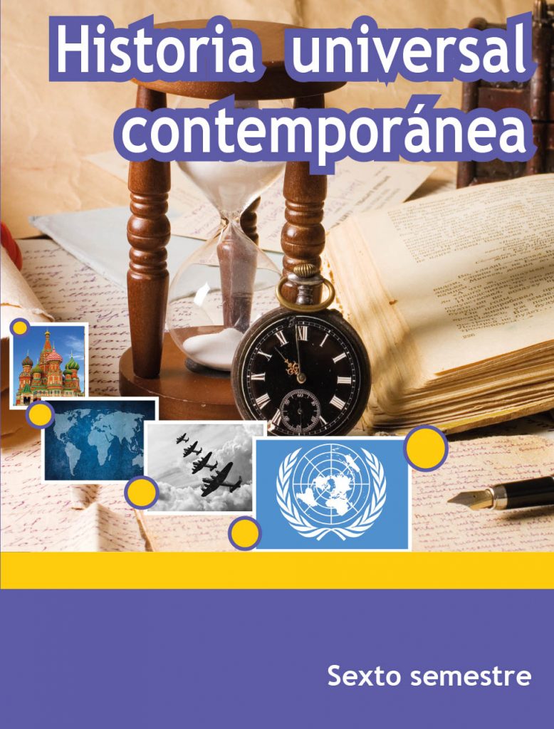 Libro Historia Universal Contemporánea Sexto semestre de Telebachillerato