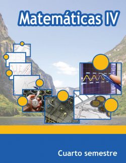 Libro Matemáticas IV Cuarto semestre de Telebachillerato